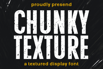 Chunky Texture Fonts for Bold Creative Design